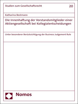 cover image of Die Innenhaftung der Vorstandsmitglieder einer Aktiengesellschaft bei Kollegialentscheidungen